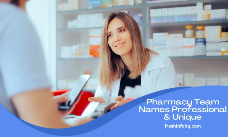 Pharmacy Team Names Professional & Unique