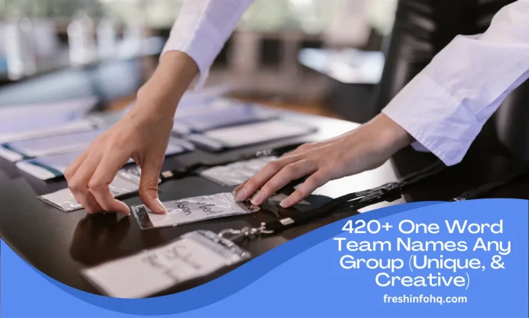 420+ One Word Team Names Any Group (Unique, & Creative)
