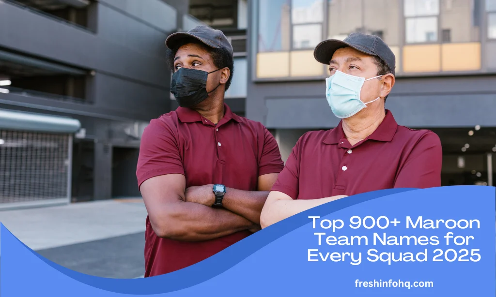 Top 900+ Maroon Team Names for Every Squad 2025